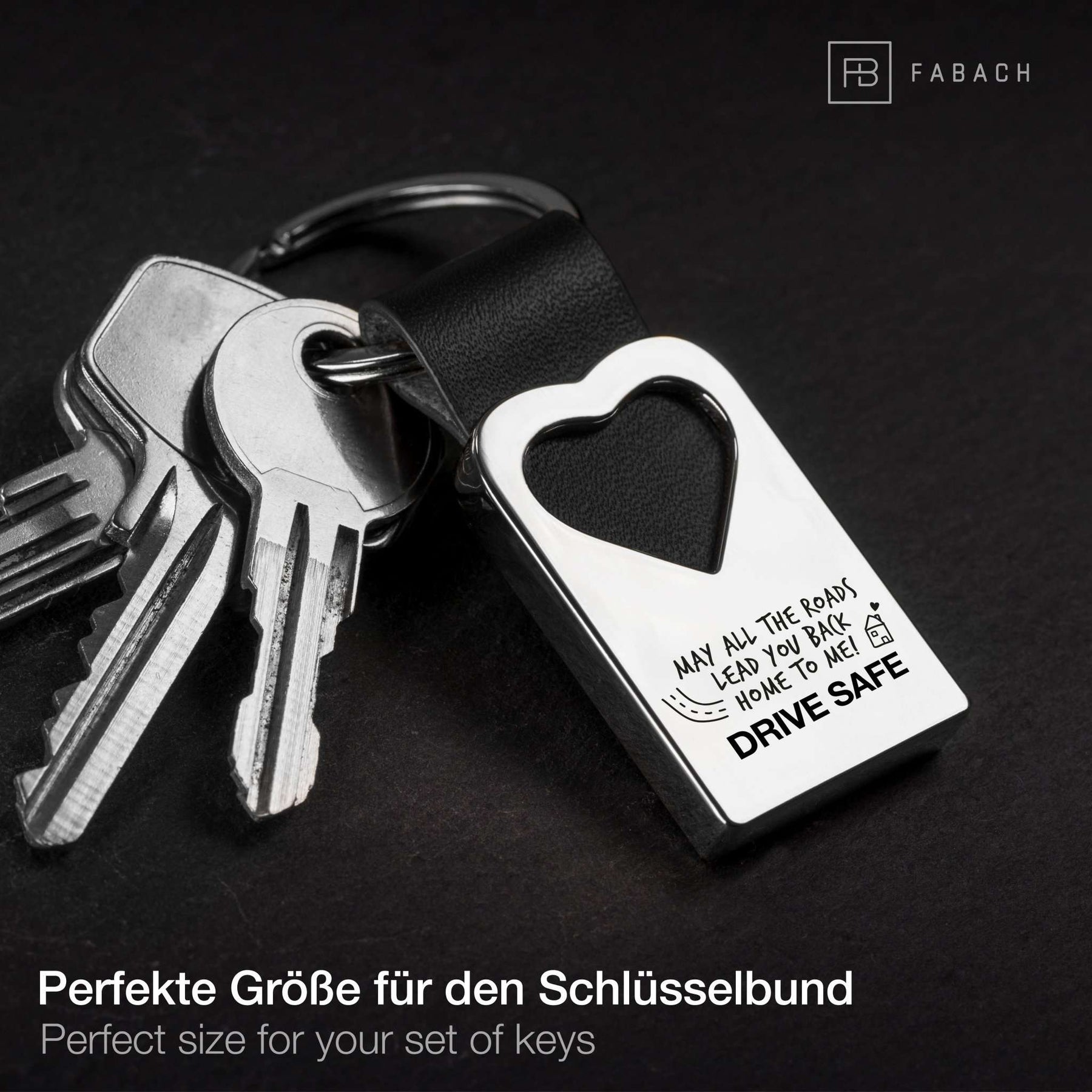 "May all the roads lead you back home to me! Drive Safe." Herz-Schlüsselanhänger mit Gravur aus Leder - FABACH